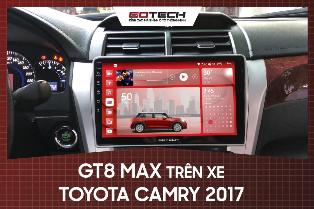 Màn hình ô tô GOTECH cho xe Toyota Camry 2017.