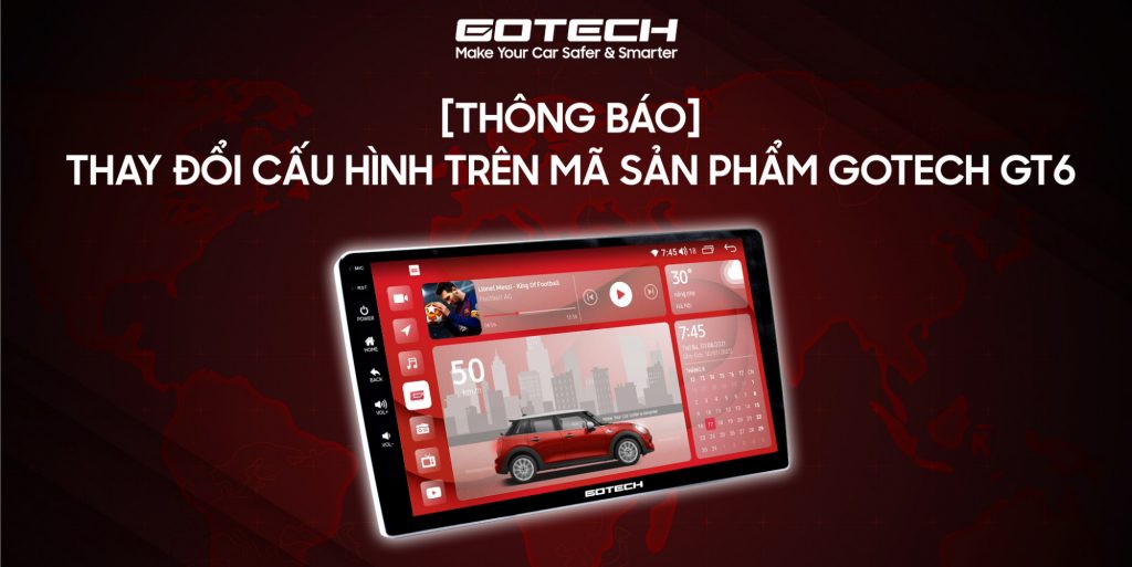 [THÔNG BÁO] Thay đổi cấu hình trên mã sản phẩm màn hình GOTECH GT6