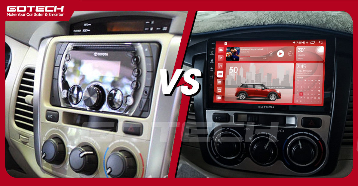 So sánh trước và sau khi lắp đặt màn hình ô tô GOTECH cho xe Toyota Innova 2012-2016