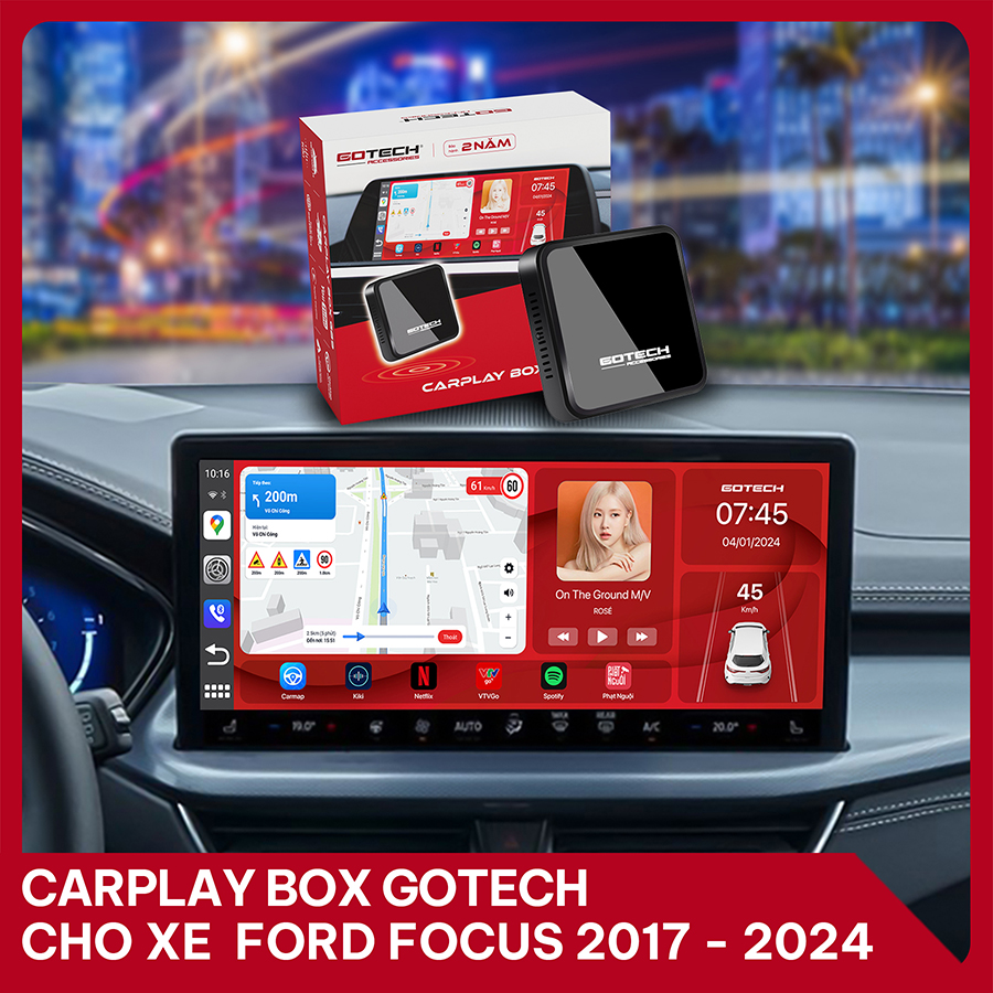 Android Box GOTECH cho xe Ford Focus 2017 – 2024