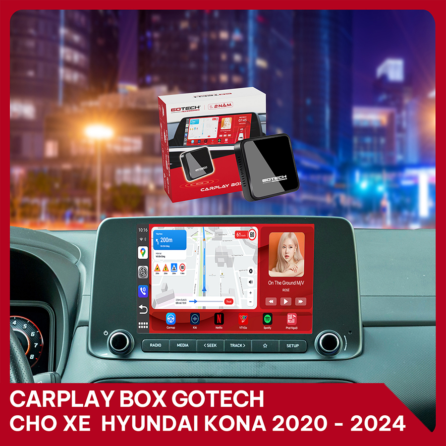 Android Box GOTECH cho xe Hyundai Kona 2020 – 2024