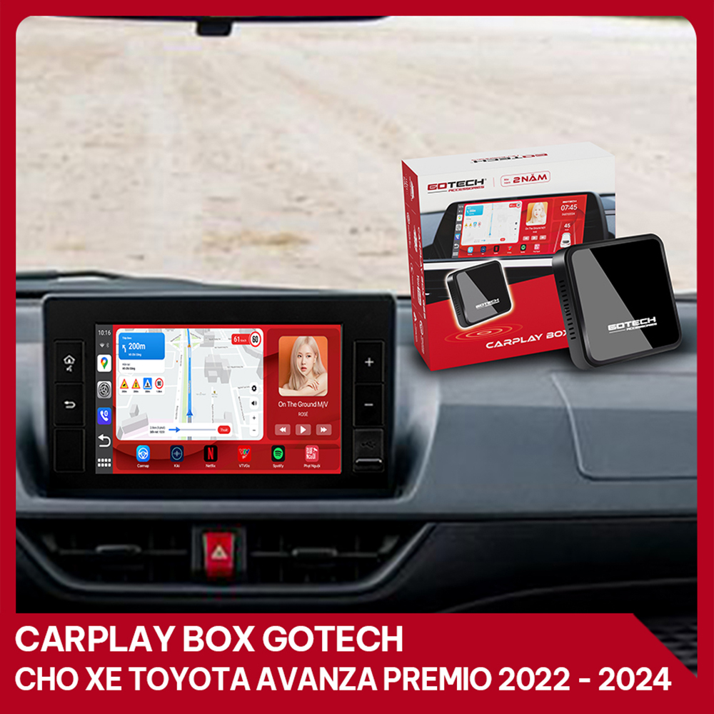 Android Box GOTECH cho xe Toyota Avanza Premio 2022-2024