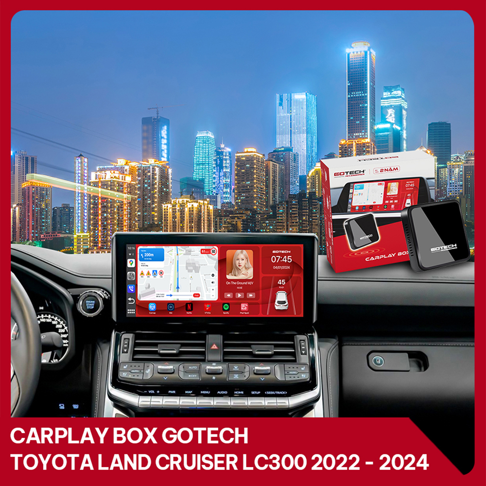 Android Box GOTECH cho xe Toyota Land Cruiser LC300 2022 – 2024