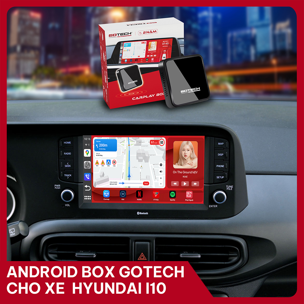 Android Box cho xe Hyundai i10
