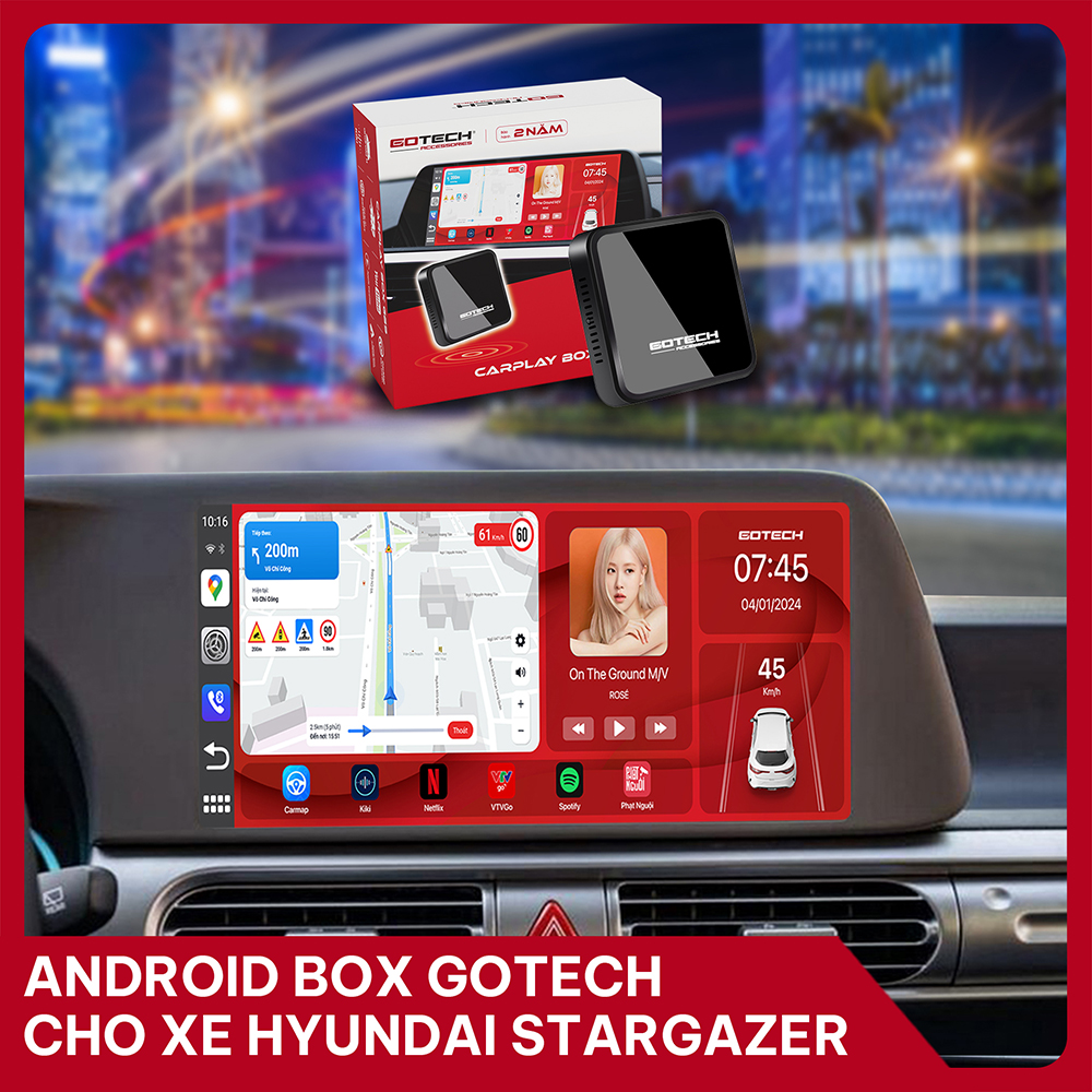 Android Box cho xe Hyundai Stargazer