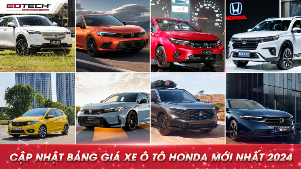 Cập nhật thông tin bảng giá xe ô tô Honda mới nhất 2024