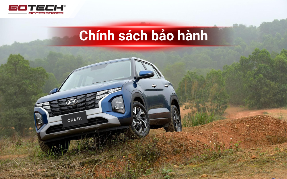 Tìm hiểu chính sách bảo hành phụ kiện Hyundai Creta 2023