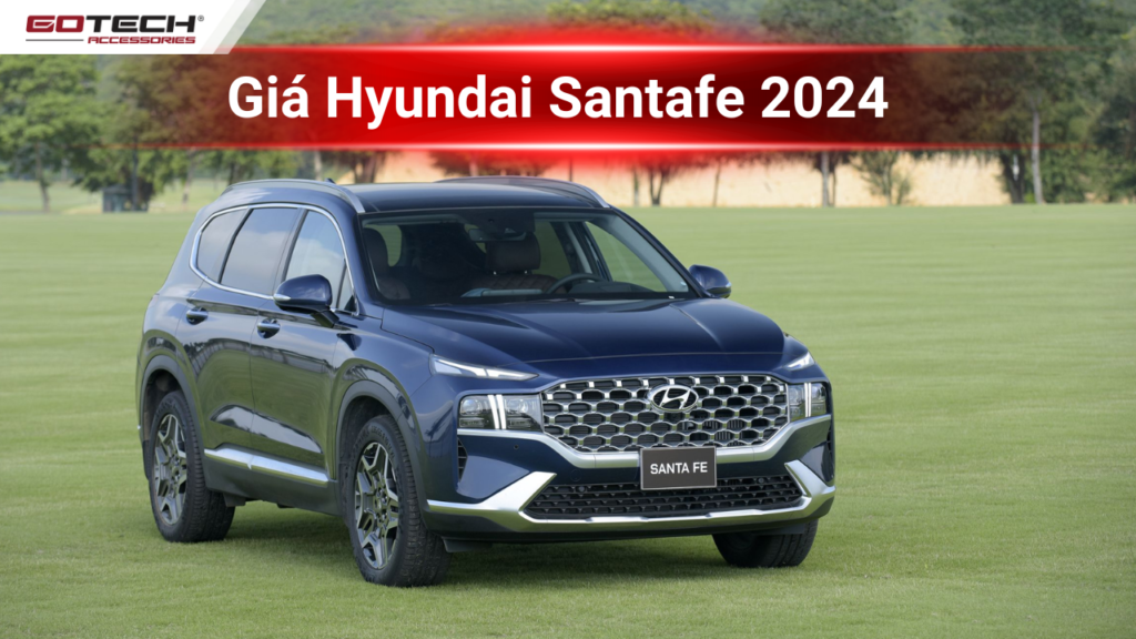 Giá Hyundai Santafe 2024 Mới Nhất: Chi Tiết Giá Lăn Bánh & Ưu Đãi Khủng 