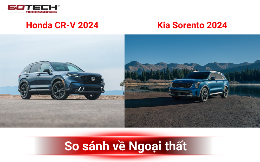 So sánh Kia Sorento và Honda CR-V về Ngoại thất