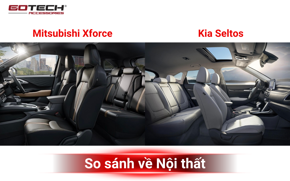 So sánh Xforce và Seltos về nội thất