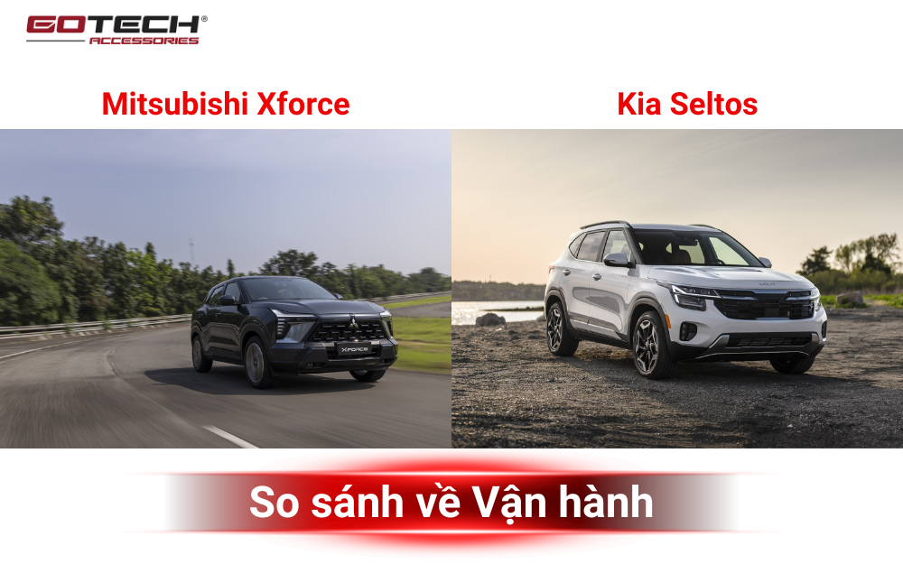 So sánh Xforce và Seltos về vận hành
