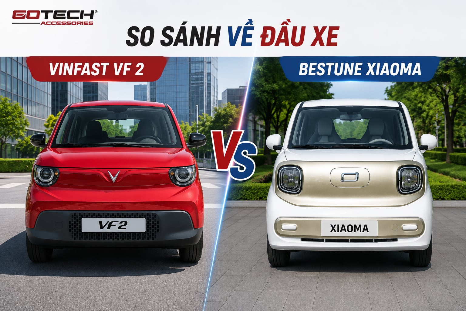 So sánh đầu xe VinFast VF2 và Bestune Xiaoma